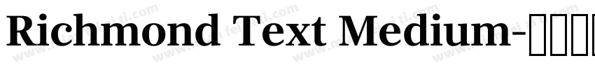Richmond Text Medium字体转换